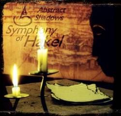 Abstract Shadows : Symphony of Hakel